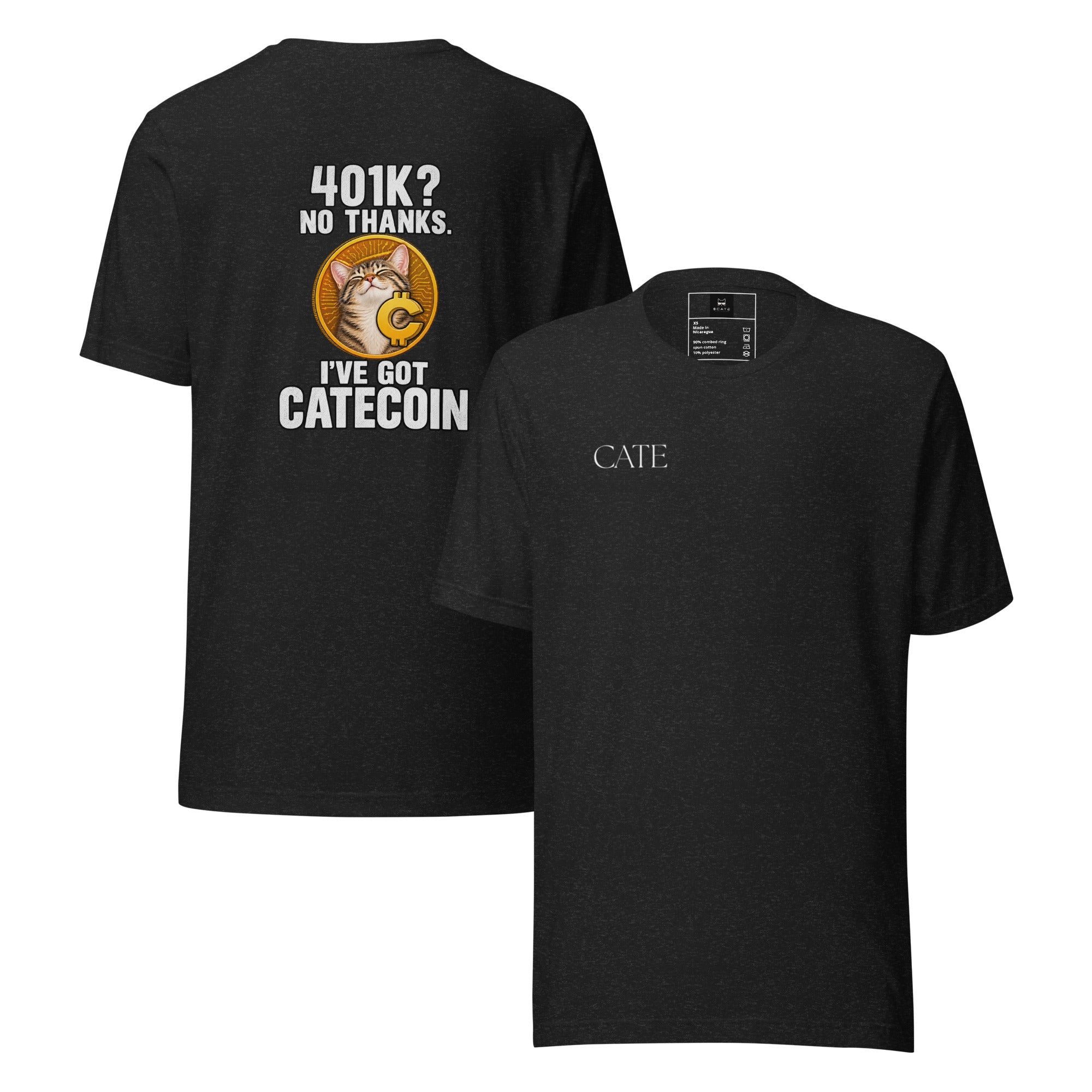401K? $CATE T-SHIRT